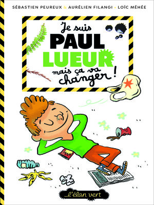 cover image of Je suis Paul Lueur mais ça va changer